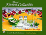 Mauzys Kitchen Collectibles (Schiffer Book for Collectors)