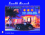 South Beach: Two Decades of Deco District Paintings by Mark Rutkowski