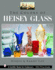 The Colors of Heisey Glass (Schiffer Book for Collectors)