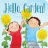 Hello, Garden!