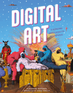 Digital Art: 20 Pioneers Redefining Its Boundaries