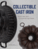Collectible Cast Iron: Bundt Pans and Gugelhupf Cake Forms