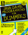 Java Game Programming for Dummies