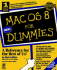 Mac Os 8 for Dummies: a Reference for the Rest of Us!