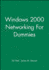 Windows 2000 Networking for Dummies