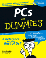 Pcs for Dummies (for Dummies (Computers))