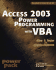 Access? 2003 Power Programming With Vba