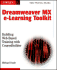 Dreamweaver Mx E-Learning Toolkit: Building Web-Based Training With Coursebuilder