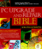 Pc Upgrade and Repair Bible