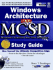 Windows Architecture I & II McSd Study Guide (McSe Certification Series)