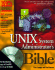 Unix? System Administrator's Bible