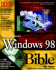 Windows 98 Bible