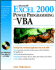 Microsoft Excel 2000 Power Programming With Vba