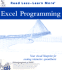 Excel Programming: Your Visual Blueprint for Creating Interactive Spreadsheets (Visual Read Less, Learn More)