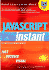 Javascript: in an Instant (Visual Read Less, Learn More)