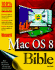 Macworld Mac Os 8 Bible (Macworld Mac Os Bible)