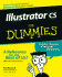 Illustrator Cs for Dummies