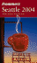 Frommer's Seattle 2004 (Frommer's Complete Guides)
