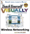 Teach Yourself Visually: Wireless Networking