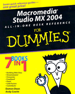 Macromedia Studio Mx 2004 All-in-One Desk Reference for Dummies