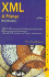 Xml: a Primer