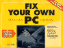 Fix Your Own Pc