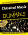 Classical Music for Dummies