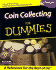 Coin Collecting for Dummies�