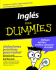 Ingles Para Dummies / English for Dummies (Spanish Edition)