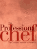 The Professional Chef
