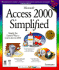 Microsoft Access 2000 Simplified (Idg's 3-D Visual Series)