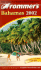 Frommer's Bahamas 2002 (Frommer's Complete Guides)