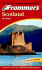 Frommer's Scotland (Frommer's Complete Guides)