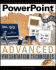 Powerpoint Advanced Presentation Techniques