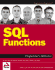 Sql Functions Programmer's Reference (Programmer to Programmer)