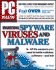 Fighting Spyware Viruses and Malware All the Weapons You Need to Battle Malicious Software and Win (Pb 2005)