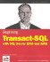 Beginning Transact-Sql With Sql Server 2000 and 2005