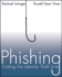 Phishing: Cutting the Identity Theft Line