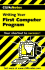Cliffsnotes Writing Your First Computer Program
