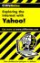Cliffsnotes Exploring the Internet With Yahoo! (Cliffs Notes)