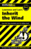 Cliffsnotes on Lawrence & Lee's Inherit the Wind