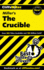 Notes on Miller's "Crucible"