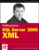 Professional Sql Server 2005 Xml