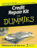 Credit Repair Kit for Dummies