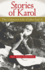 Stories of Karol: the Unknown Life of Jo: the Unknown Life of John Paul II