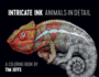 Intricate Ink: Animals in Detail: a Coloring Book By Tim Jeffs