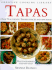 Tapas: Over 70 Authentic Spanish Snacks and Appetizers (Creative Cooking Library)