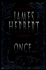 Once