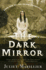 The Dark Mirror: Book One of the Bridei Chronicles