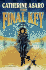 The Final Key: Part Two of Triad (Saga of the Skolian Empire)